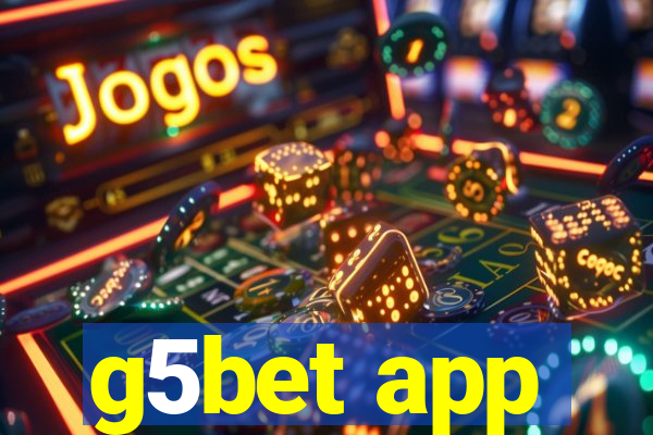 g5bet app